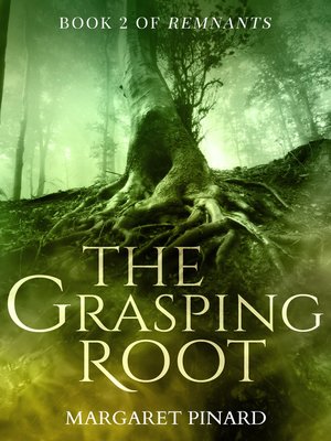 cover image of The Grasping Root